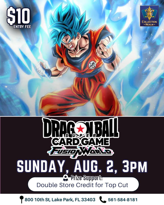 Dragon Ball Super Card Game Fusion World Tournament – August 2, 2026 (Sunday 3:00 PM)