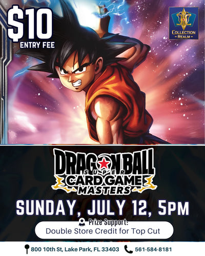 Dragon Ball Super Card Game Masters Tournament – July 12, 2026 (Sunday 5:00 PM)