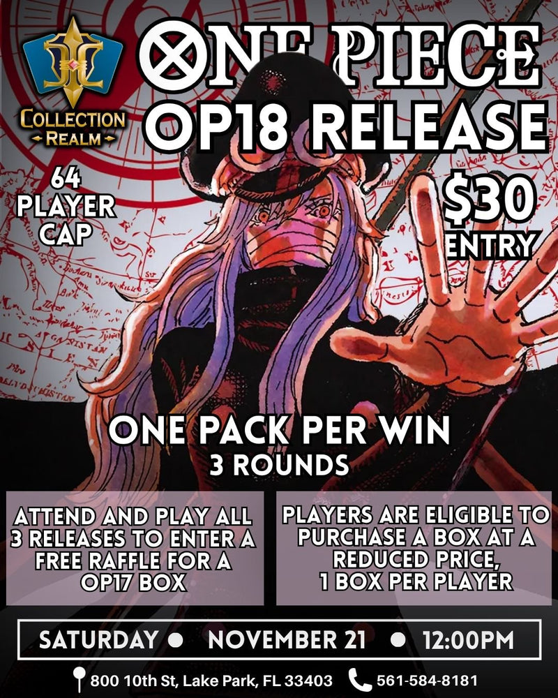 One Piece Card Game – OP-18 Release Event – November 21 2026 (Saturday) 12:00 PM