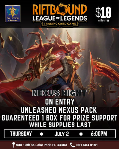 Riftbound League of Legends TCG Nexus Night Tournament – July 2, 2026 (Thursday 6:00 PM)