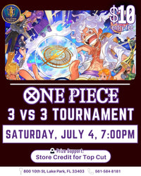 One Piece Card Game 3 vs 3 Tournament – July 4, 2026 (Saturday 7:00 PM)