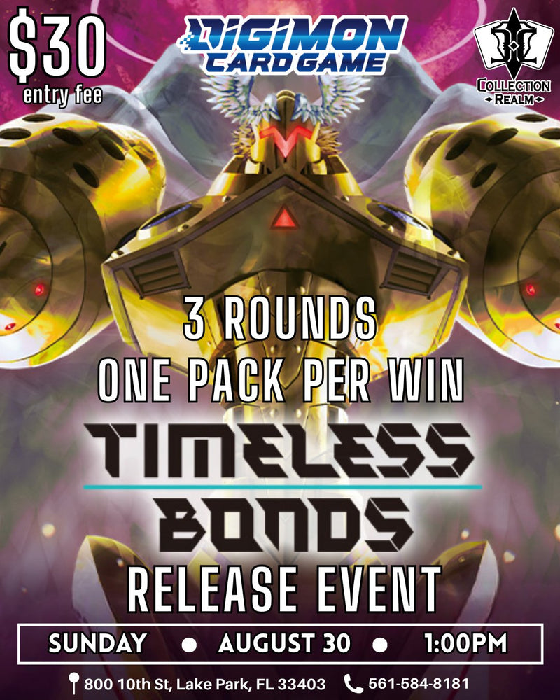 Digimon Card Game Timeless Bonds Release Event – August 30, 2026 (Sunday 1:00 PM)