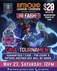 Riftbound LoL TCG Unleashed Case Tournament – May 23 (Sat) 12PM