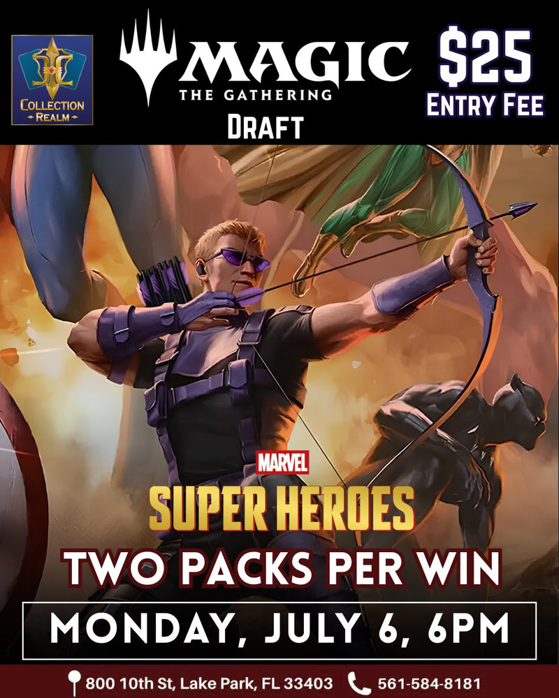 Magic: The Gathering Marvel Super Heroes Draft – July 6, 2026 (Monday 6:00 PM)