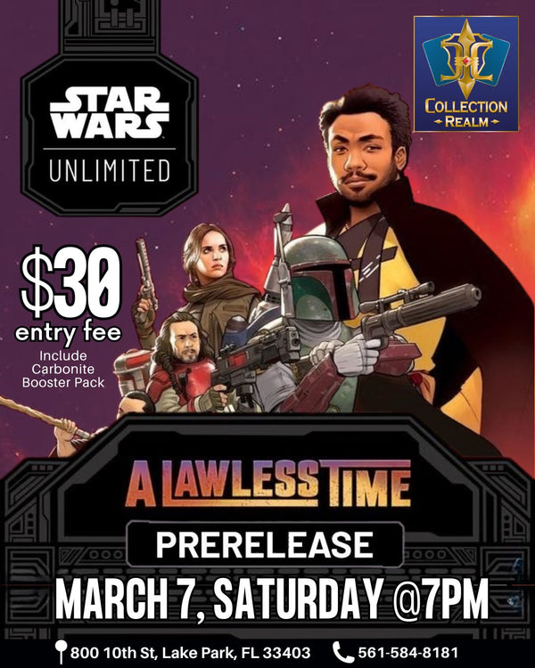 Star Wars Unlimited: A Lawless Time – Prerelease Event