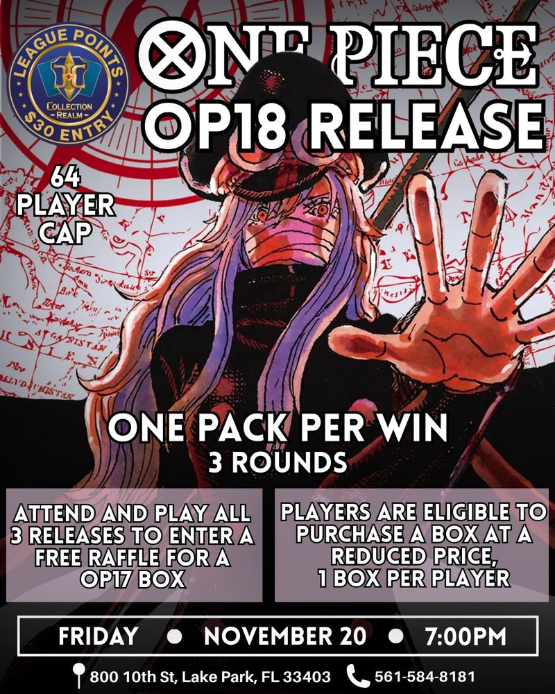 One Piece Card Game – OP-18 Release Event – November 20 2026 (Friday) 7:00 PM