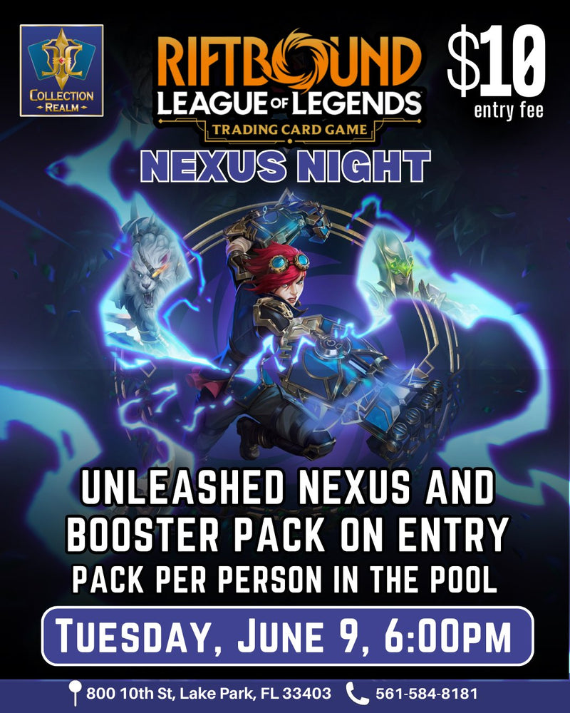 Riftbound LoL TCG Nexus Night Tournament – June 9, 2026 (Tuesday 6PM)