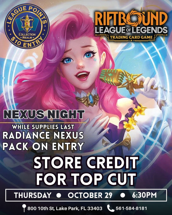 Riftbound – Nexus Night League Points Event – October 29 2026 (Thursday) 6:30 PM
