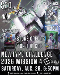 Gundam Card Game Newtype Challenge 2026 Mission 4 Tournament – August 29, 2026 (Saturday 6:30 PM)