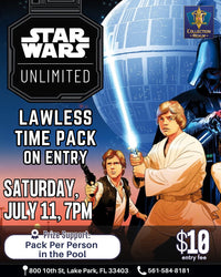 Star Wars Unlimited: A Lawless Time Tournament – July 11, 2026 (Saturday 7:00 PM)