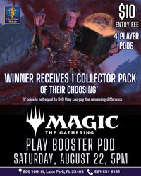 Magic: The Gathering Play Booster POD – August 22, 2026 (Saturday 5:00 PM)